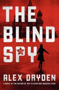 The blind spy : a novel  Cover Image