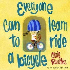 Everyone can learn to ride a bicycle  Cover Image