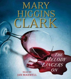 The melody lingers on a novel  Cover Image