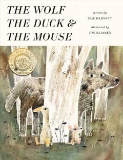 The wolf, the duck & the mouse  Cover Image