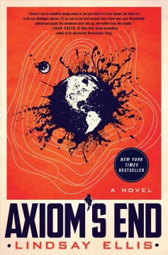 Axiom's end : a novel  Cover Image