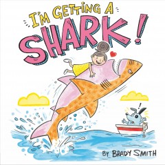 I'm getting a shark!  Cover Image