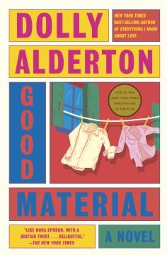 Good material : a novel  Cover Image