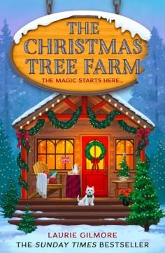 The Christmas tree farm  Cover Image