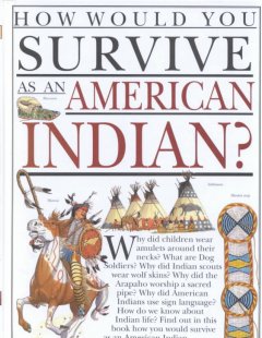 How would you survive as an American Indian?  Cover Image