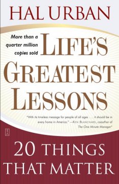 Life's greatest lessons : 20 things that matter  Cover Image