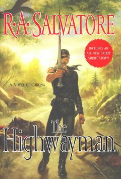 The highwayman : a novel of Corona  Cover Image