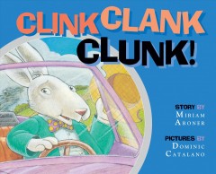 Clink, clank, clunk  Cover Image