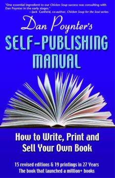 Dan Poynter's self-publishing manual : how to write, print and sell your own book  Cover Image