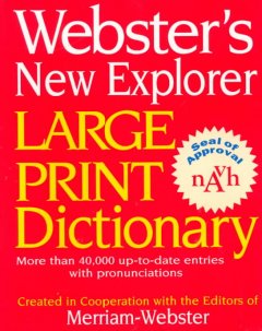 Webster's new explorer large print dictionary Cover Image