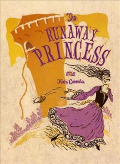 The runaway princess  Cover Image