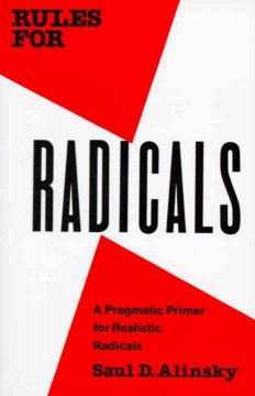 Rules for radicals : a practical primer for realistic radicals  Cover Image