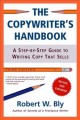 Go to record The copywriter's handbook : a step-by-step guide to writin...