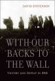 Go to record With our backs to the wall : victory and defeat in 1918