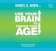 Go to record Use your brain to change your age [secrets to look, feel, ...