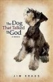 Go to record The dog that talked to god