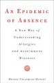 Go to record An epidemic of absence : a new way of understanding allerg...