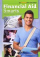 Go to record Financial aid smarts : getting money for school