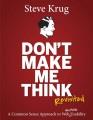 Go to record Don't make me think, revisited : a common sense approach t...