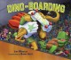 Go to record Dino-Boarding