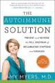 Go to record The autoimmune solution : prevent and reverse the full spe...