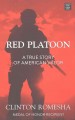 Go to record Red Platoon a true story of American valor