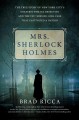 Go to record Mrs. Sherlock Holmes : the true story of New York's City's...