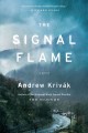 Go to record The signal flame : a novel