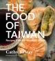 Go to record The food of Taiwan : recipes from the beautiful island