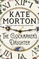 Go to record The clockmaker's daughter : a novel