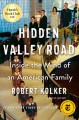 Go to record Hidden Valley Road : inside the mind of an American family