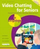 Go to record Video chatting for seniors