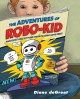 Go to record The adventures of Robo-Kid