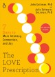 Go to record The love prescription : seven days to more intimacy, conne...