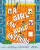 Go to record A girl can build anything