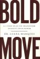 Go to record Bold move : a 3-step plan to transform anxiety into power