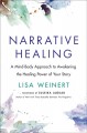 Go to record Narrative healing : awaken the power of your story