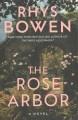 Go to record The rose arbor : a novel