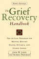 Go to record The grief recovery handbook : the action program for movin...