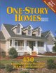 Go to record One-story homes : 450 exceptional home plans from 810 to 5...