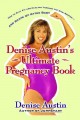 Go to record Denise Austin's ultimate pregnancy book