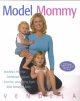 Go to record Model mommy : Vendela's plan for emotional support, exerci...