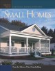 Go to record Small homes : design ideas for great American houses.