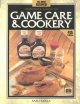 Go to record The complete guide to game care & cookery