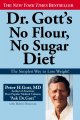 Go to record Dr. Gott's no flour, no sugar diet