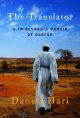 Go to record The translator : a tribesman's memoir of Darfur