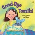 Go to record Good-bye tonsils!